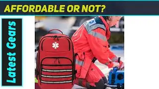 `Emergency Medical Backpack: Is This The Ultimate First Aid Kit?