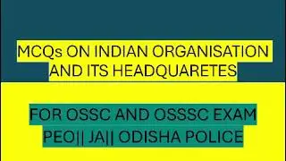 indian organizations and their headquarters।। important indian organizations headquarters and heads