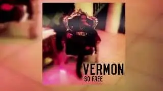 VERMON - So free