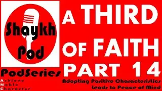 PodSeries: A Third of Faith - Part 14 - Avoiding Oppression