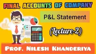 Final Accounts of Company (Profit & Loss Statement) in Hindi #2 |B.Com,BBA,12th