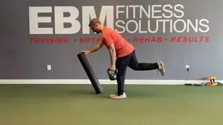 SL RDL (1 roller w/ weight) - EBM Fitness Solutions