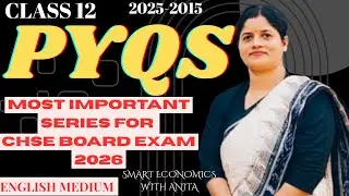 Class 12 Economics PYQ || 8 Marks Long Selection Question || CHSE 2026 ||