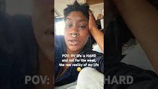 RV life is HARD  😔 if anyone cares to DONATE please comment ❤️ #Vlog #Vent #rvlife #camping #mom