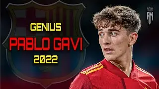 Pablo Gavi 2022  ●  Amazing Skills, Goals & Assists