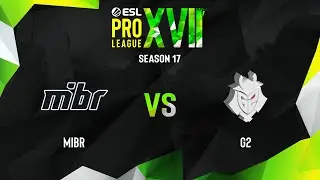 MIBR vs G2 | Карта 2 Nuke | ESL Pro League Season 17