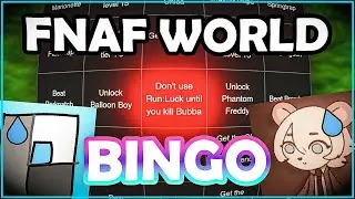 Сможем ли мы победить FNAF World Speedrunners в BINGO?