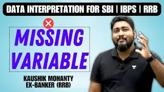 Missing Variable Data Interpretation Tricks & Shortcuts || Career Definer || Kaushik Mohanty ||
