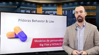Modelos Big Five y Hexaco P&iacute;ldora #2 de Perfilaci&oacute;n de Personalidad y Negociaci&oacute;n