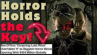 The Conjuring: Last Rites SUCCESS is Why Hollywood is FAILING!