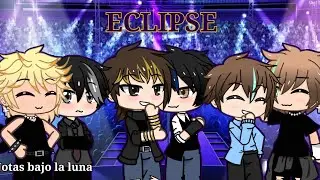🌠 [Eclipse: notas bajo la luna] 🌠 || cap 1/? 