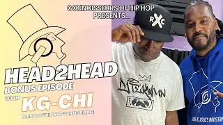 HEAD2HEAD Season 5 Bonus Interview w/ @rapxchangechannel3158 KG-CHI