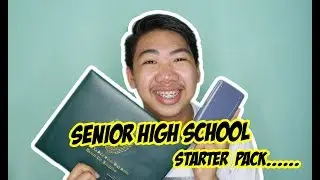 SENIOR HIGH SCHOOL STARTER PACK!! 2019 (PHILIPPINES)