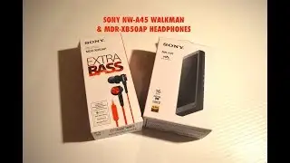 SONY NW-A45 WALKMAN & MDR XB-50AP HEADPHONES