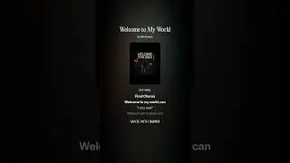 Welcome to My World
