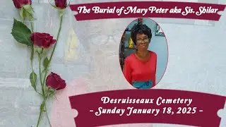Burial of Mary Peter aka Sis. Shilar