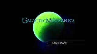 Galactic Mechanics - Demo Promo