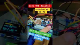 DiY Smart GPS Tracker with Arduino Uno R4 Wi-Fi Matrix Board and Lora Module #arduino #gps #lora #r4