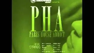 Tekila (extented) - PHA - Paris House Addict