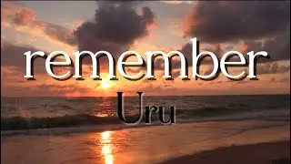 Uru『remember』【歌詞動画】