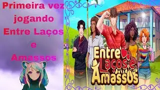 Entre Laços e Amassos já me deixou apaixonada - #1