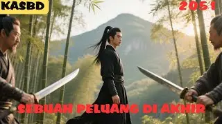 KAISAR AGUNG SENI BELA DIRI BAB 2051 SEBUAH PELUANG DI AKHIR