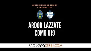 [HIGHLIGHTS] Pre-Season 2021: Ardor Lazzate - Como Primavera
