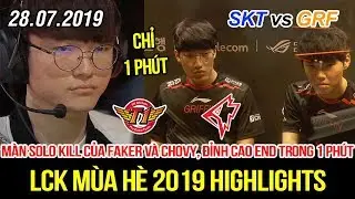 [LCK 2019] SKT vs GRF Game 1 Highlights | Đỉnh cao trận đấu farm suốt 30 ph&uacute;t v&agrave; chỉ 1 ph&uacute;t l&agrave; xong