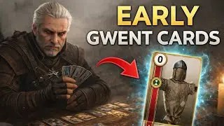 Don&rsquo;t Miss These Early Gwent Cards &ndash; Witcher 3 Guide 🃏