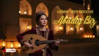 Uzbek Emotional Chill 💙 Soft Grooves for Silent Moments