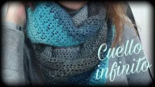 Cuello infinito || Crochet o ganchillo.