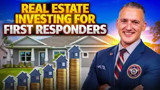 Real Estate Investing for First Responders: Start Small and Scale Big