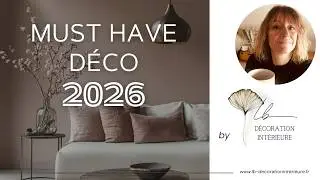 Must-have d&eacute;co 2026 : couleurs, mati&egrave;res et meubles qui vont tout changer !
