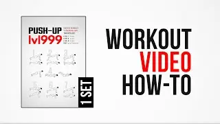 lvl999 Push-Up Workout [ How-To ] [ One Set ] by #DAREBEE