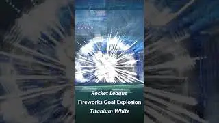 Rocket League Fireworks Goal Explosion Titanium White #Shorts