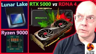 AMD RDNA 4 против Nvidia RTX 5000, Zen 5 Strix против Lunar Lake, Ryzen 9000 | KitGuru | Broken Silicon 273