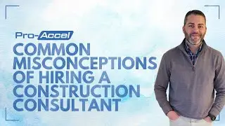 Common Misconceptions of Hiring a Construction Business Consultant