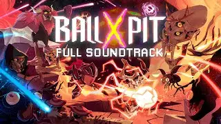 Ball x Pit - Full Soundtrack | Original Game OST