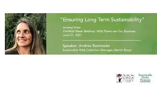 Long-term Sustainability in the Botanicals Industry