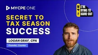 Figuring Out: Secret to Tax Season Success #EP27 | MYCPE ONE