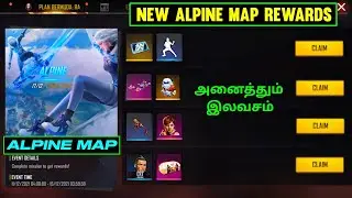 Free Fire New Map Alpine Free Rewards | Winter Free Rewards Free Fire Tamil | New Age Event Tamil
