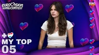 EUROVISION: 2026 | MY TOP 5! (NEW: 🇱🇺)