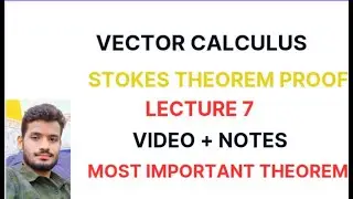 stokes theorem physics |line integral| stokes theorem proof