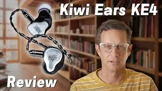 [ Review ] 🎶Kiwi Ears KE4 - Unboxing & Real Experience📦