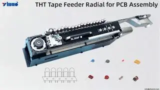 Universal Odd Form Insertion Machine Radial Feeder For robots and SMT machines