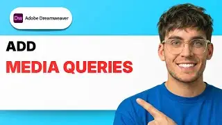 How to Add Media Queries in Dreamweaver [2026 Full Guide]