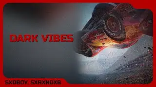 SXDBOY, SXRXNDXB - DARK VIBES (OFFICIAL VIDEO, 2023)