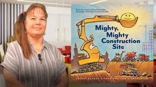 Mighty Mighty Construction Site - Children and Kid's Books Read Aloud
