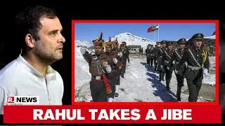 Rahul Gandhi Takes A Jibe On Indo-China Border Talks