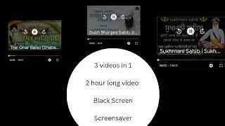 3 Gurbani in 1 video || BLACK SCREEN || 2 hs 1.Thir Ghar Baiso Bhai 2.Dukh Bhanjani 3.Sukhmani Sahib